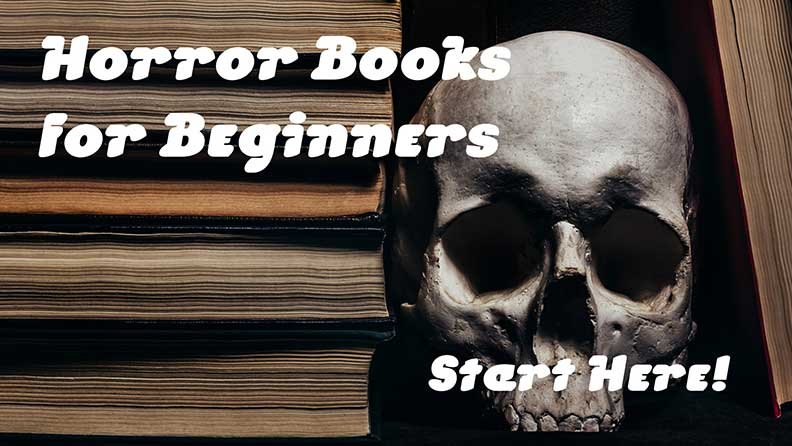 Horror books for beginners start here, an image with books and a scary skeleton